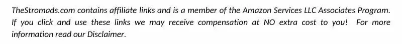 Thestromads. Com contains affiliate links and is a member of the amazon services llc associates program. If you click and use these links we may receive compensation at no extra cost to you!