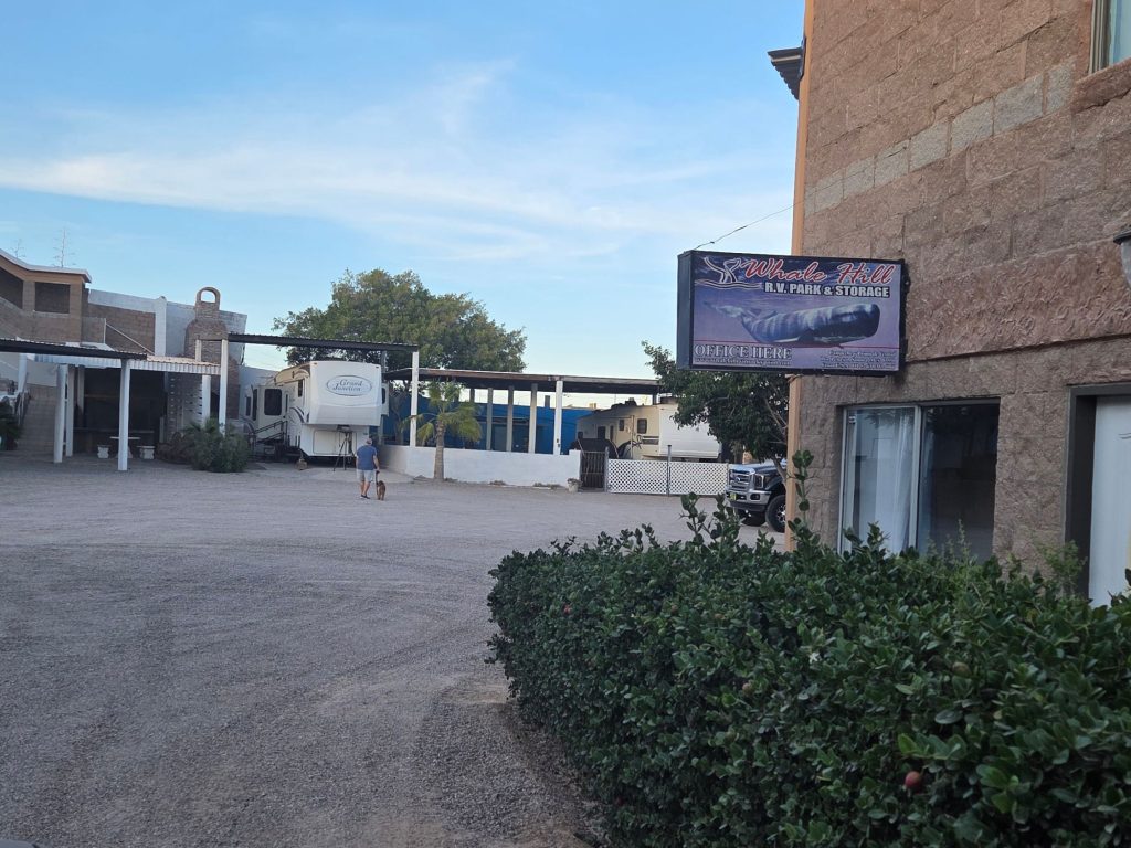 Whale hill rv park office in rocky point mexico with sign reading